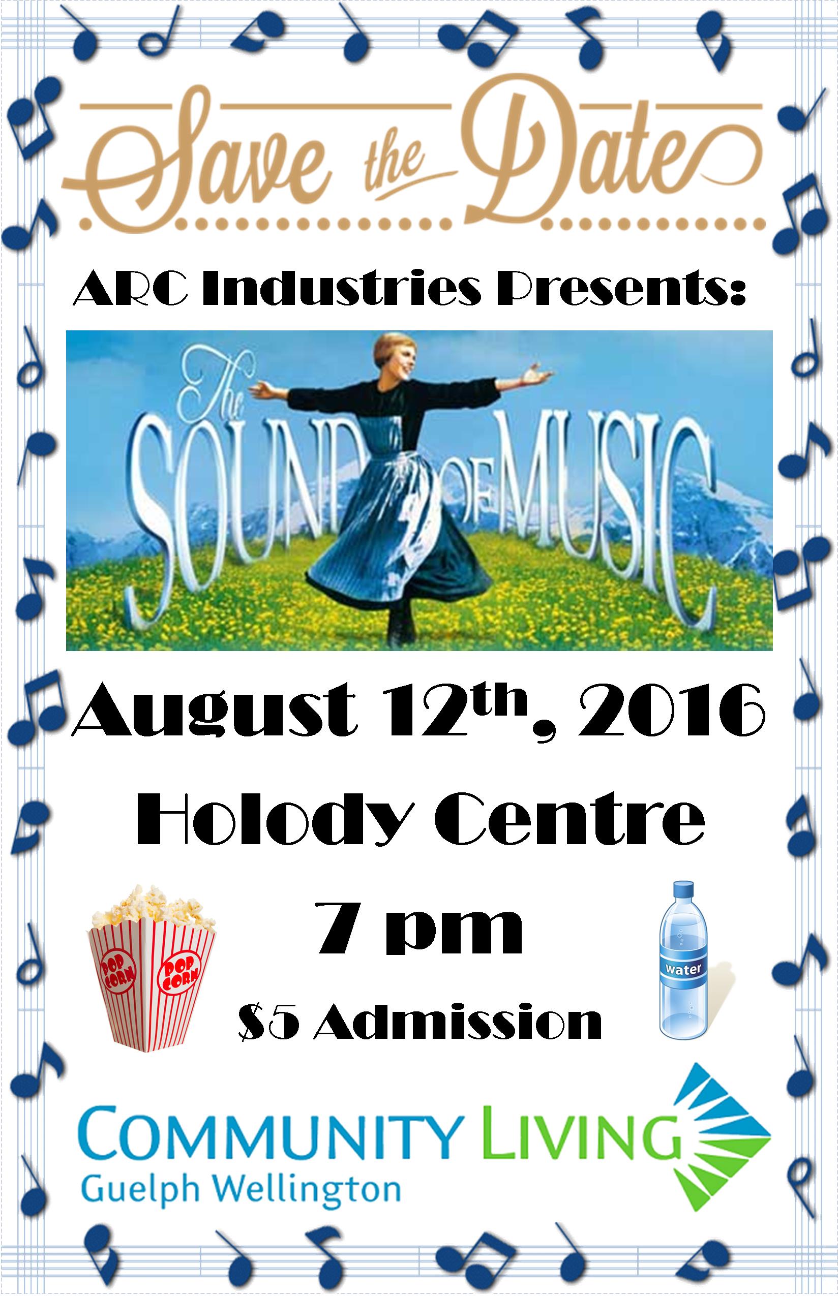 Sound Of Music 12th August 7pm Holody Centre