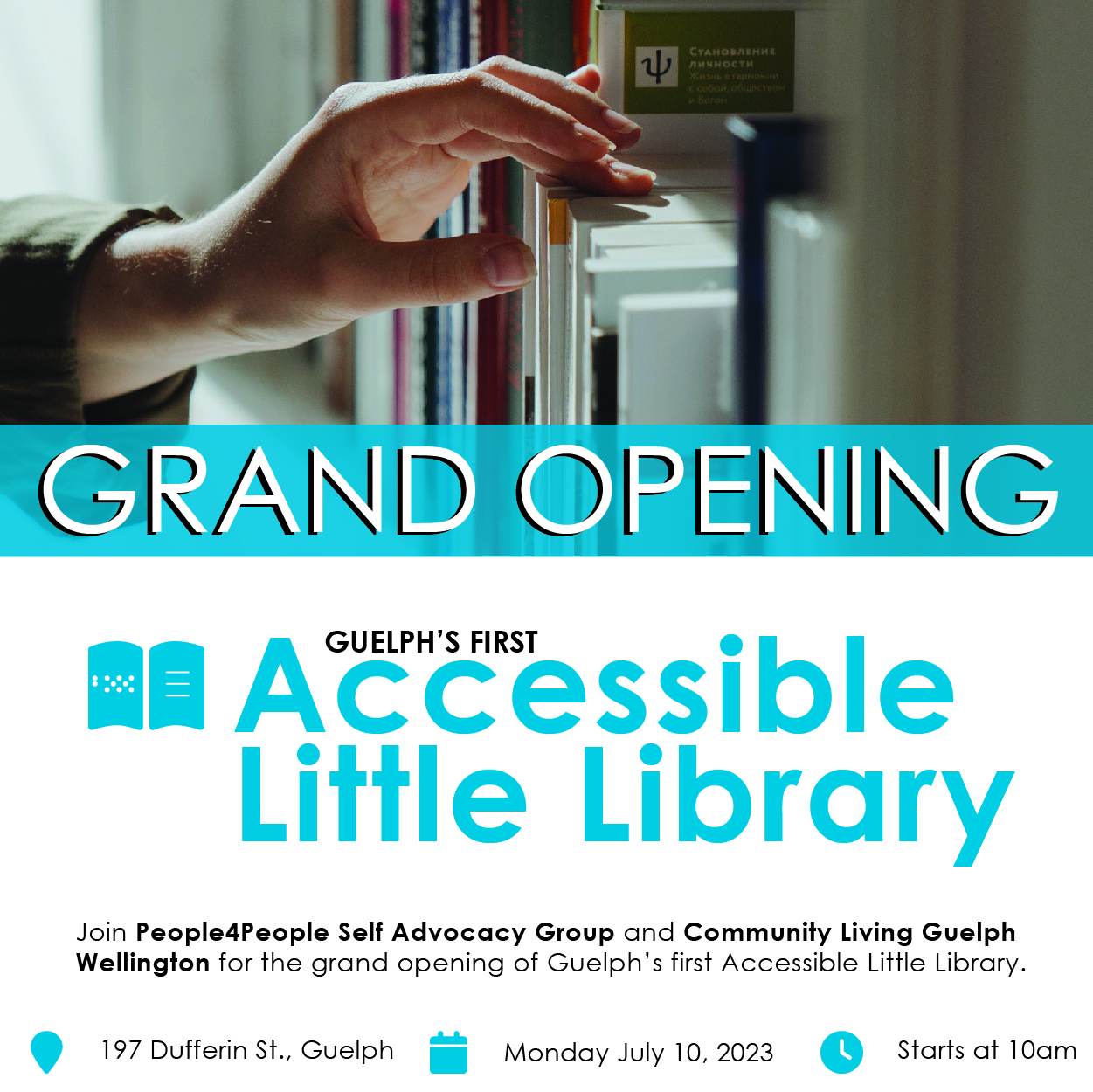 Accessible little library, guelph ontario, ALL, grand opening, community living guelph wellington, community development, community