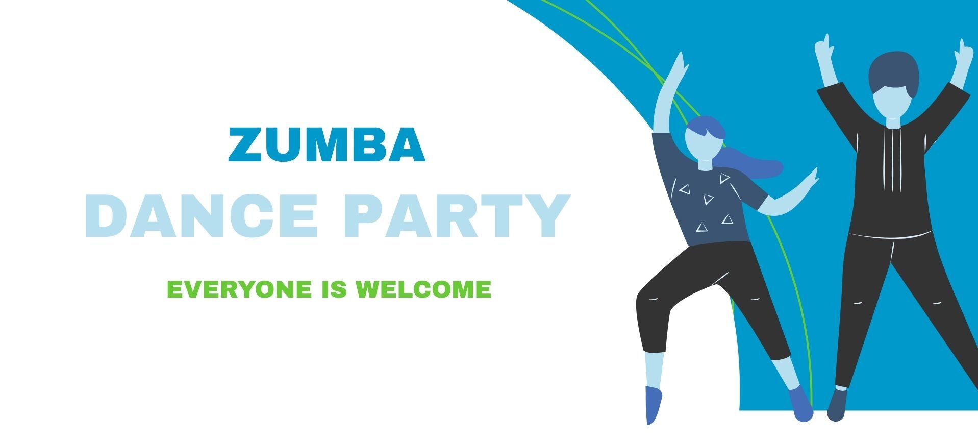 Image has text which says "Zumba Dance Party! Everyone Is Welcome" and has a cartoon of a male and female dancing with their hand up